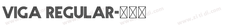 viga regular字体转换